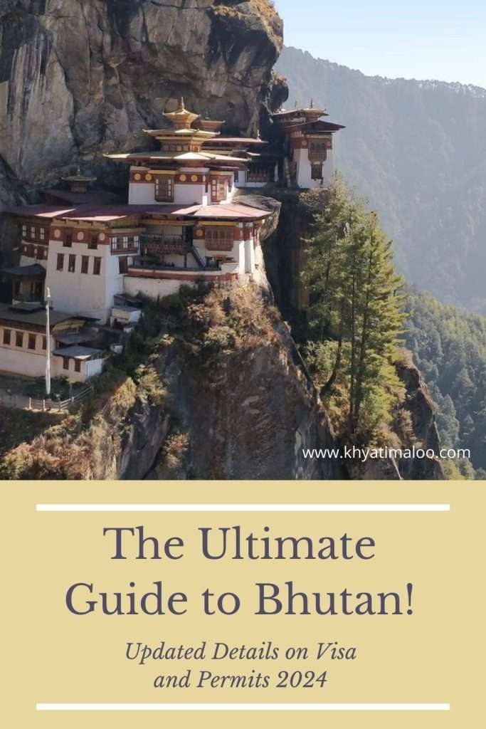 The Ultimate Guide to Bhutan! Updated Details on Visa and Permits 2024
