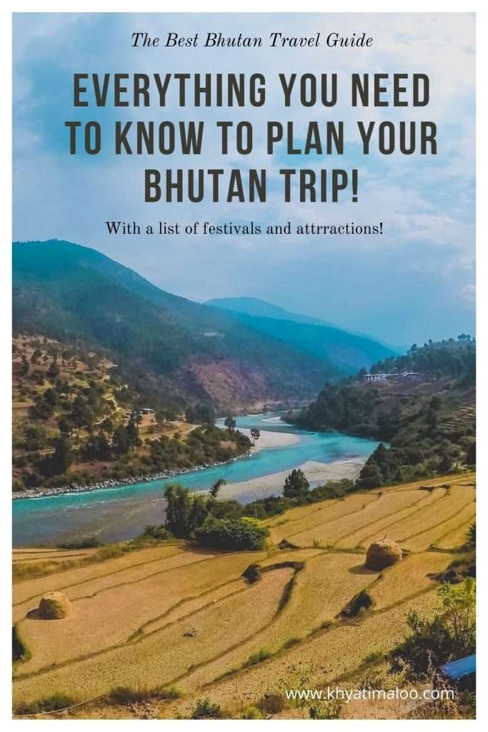eVERYTHING YOU NEED TO KNOW TO PLAN YOUR BHUTAN TRIP! 