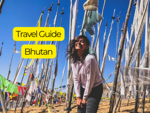 Bhutan Travel Guide