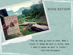 Book Review: Xanadu a Quest by William Dalrymple