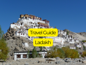 Travel Guide to Ladakh