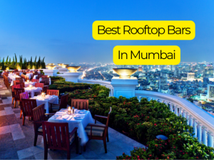 Best Rooftop Bars in Mumbai
