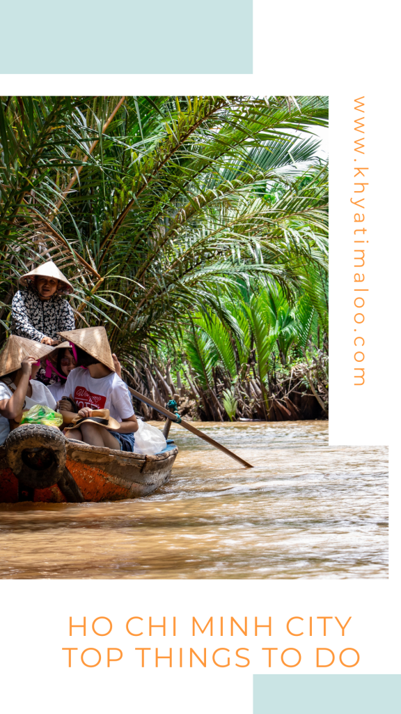 Ho chi minh city travel guide, Things to do in Ho Chi Minh City