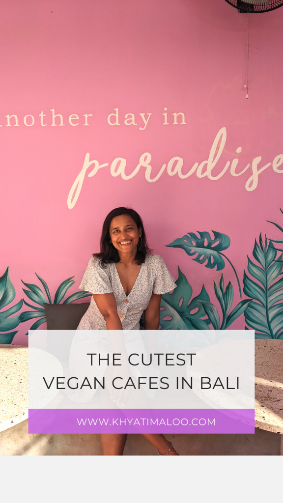 vegan cafes in bali, Must Visit Vegan Cafes in Bali