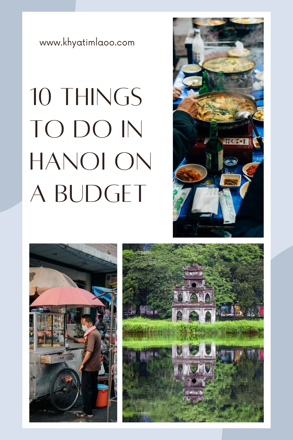 10 Things to do in Hanoi on a Budget