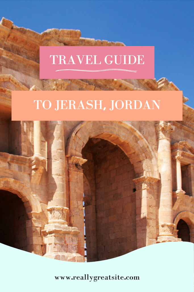 Jerash Travel Guide, Jerash Travel Guide