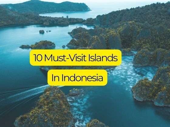 must visit islands indonesia feature img