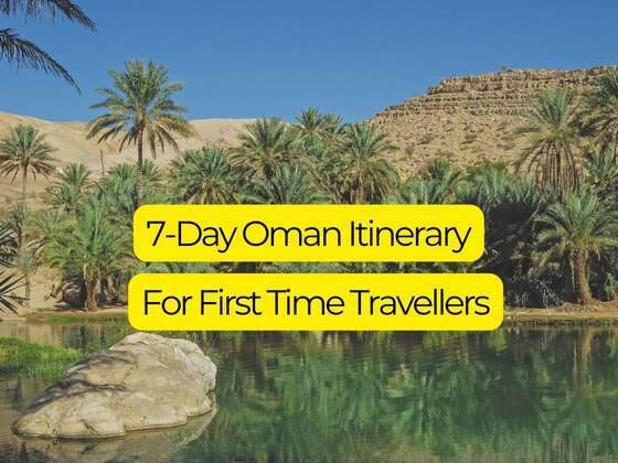 7 day oman itinerary feature image