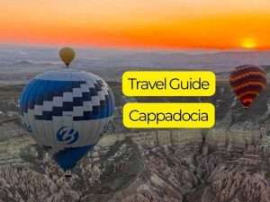 Cappadocia Travel Guide
