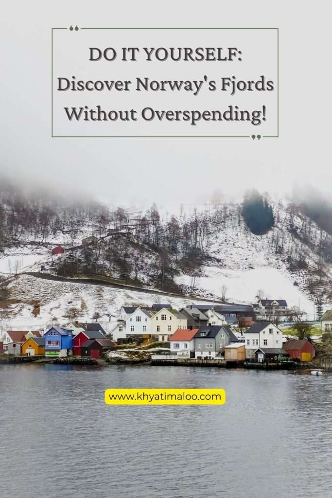 Discover Norway's Fjords Without Overspending